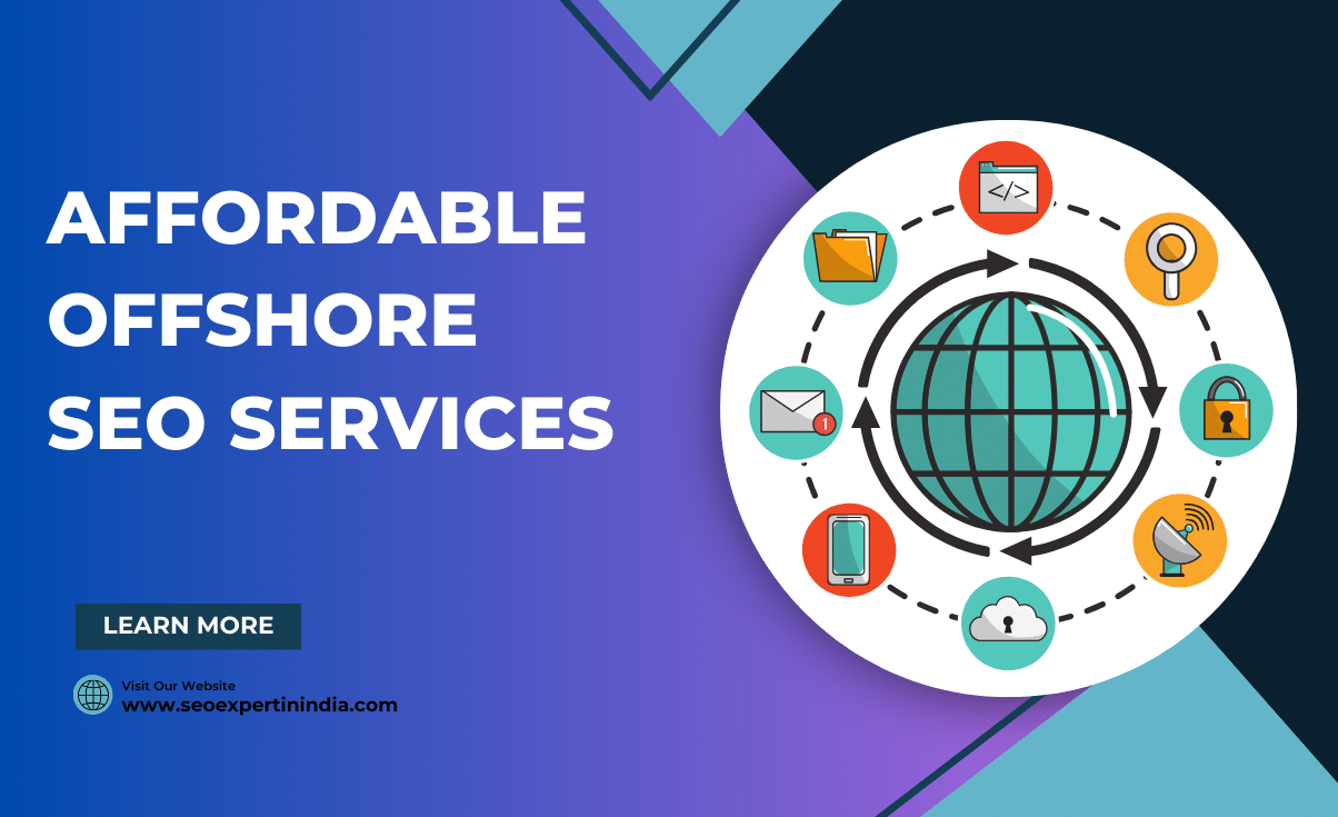 Affordable Offshore SEO Services
