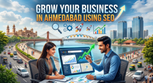 grow business in Ahmedabad using SEO